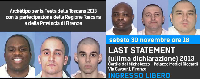 LAST STATEMENT (ultima dichiarazione) 2013