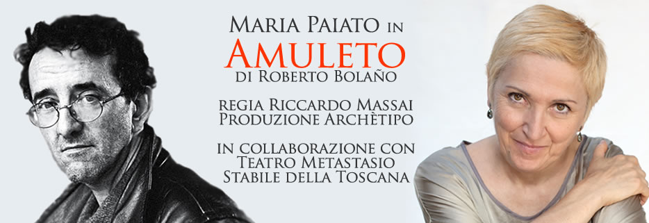 Amuleto di Roberto Bolaño con Maria Paiato