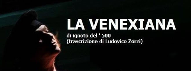 La Venexiana – di ignoto veneto del ‘500